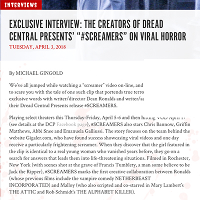 EXCLUSIVE INTERVIEW: THE CREATORS OF DREAD CENTRAL PRESENTS’ “#SCREAMERS” ON VIRAL HORROR